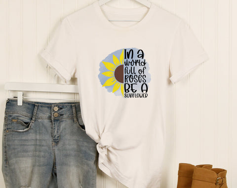 Sunflower Sublimation Designs Bundle, 6 Sunflower Quotes PNG Files, In A World Full Of Roses Be A Sunflower PNG, Be The Change You Want To See In The World PNG Sublimation HappyDesignStudio 