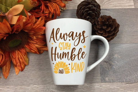 Sunflower SVG - Always Stay Humble And Kind SVG CraftLabSVG 