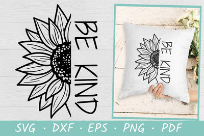 Sunflower SVG | Be Kind SVG SVG Irina Ostapenko 