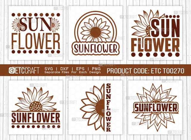 Sunflower SVG Bundle, Flower svg, Floral Svg, Summer Svg, Half Sunflower Svg, Sunflower Quotes, ETC T00270 SVG ETC Craft 