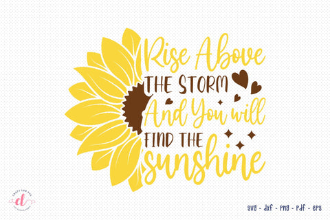 Sunflower SVG, Split Sunflower SVG, Rise Above The Storm SVG CraftLabSVG 