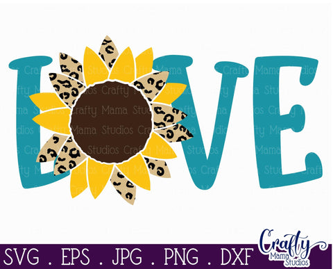 Sunflower Svg, Sunflower Quote, Love Sunflower SVG Crafty Mama Studios 