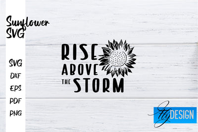 Sunflower SVG | Sunflower Quotes SVG | Sunflower Design SVG Fly Design 