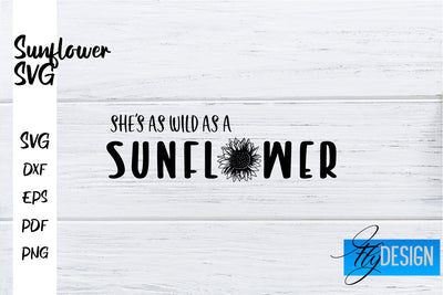 Sunflower SVG | Sunflower Quotes SVG | Sunflower Design SVG Fly Design 