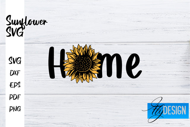 Sunflower SVG | Sunflower Quotes SVG | Sunflower Design SVG Fly Design 