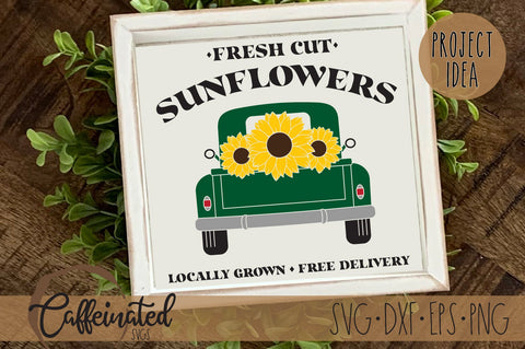 Sunflower Truck SVG, Fresh Cut Sunflowers SVG Caffeinated SVGs 