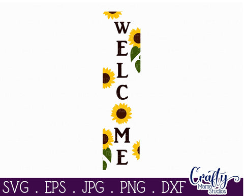 Sunflower - Welcome Porch Sign - Summer SVG Crafty Mama Studios 
