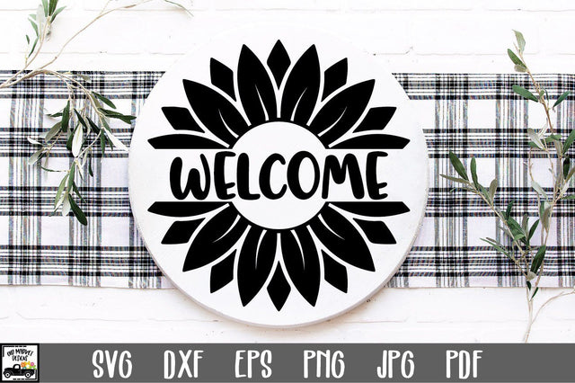 Sunflower Welcome Sign SVG File SVG Old Market 