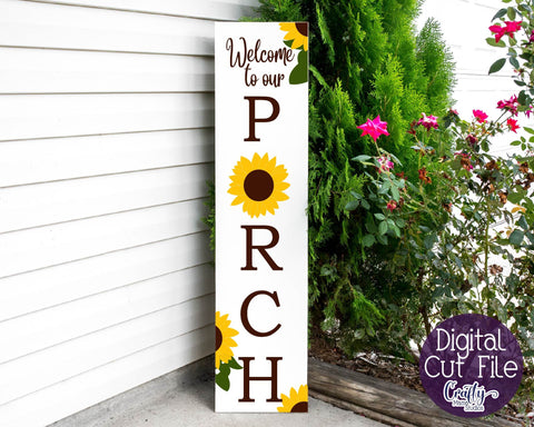 Sunflower - Welcome To Our Porch Sign SVG Crafty Mama Studios 