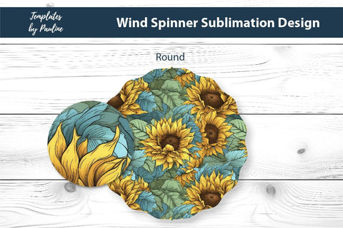 Sunflower Wind Spinner Sublimation Design 2 Sublimation Templates by Pauline 