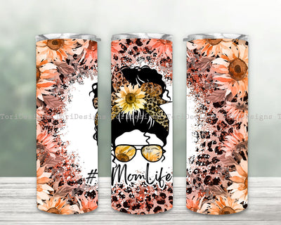 Sunflowers Mom Life Messy Bun Hair Sublimation Tumbler Design 20 oz Skinny Tumbler Wrap, Momlife leopard Tumbler, Instant Download Sublimation ToriDesigns 