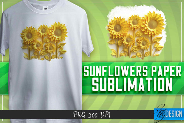 Sunflowers Paper Sublimation | T-Shirt Design Sublimation Fly Design 