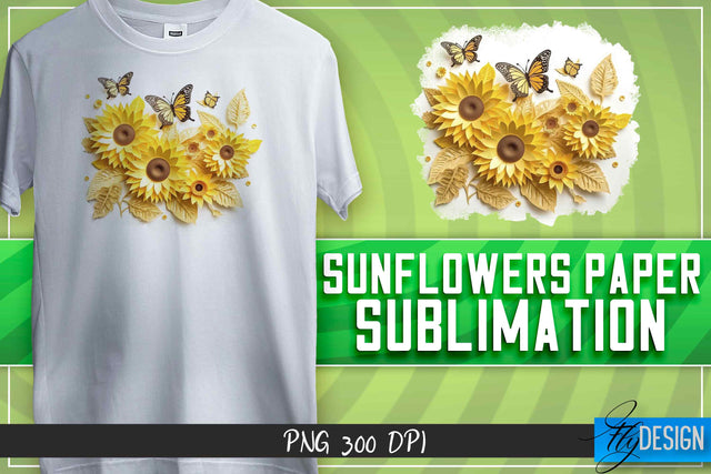 Sunflowers Paper Sublimation | T-Shirt Design Sublimation Fly Design 