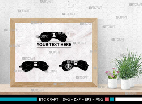 Sunglass Monogram, Sunglass Silhouette, Sunglass SVG, Eyeglasses Svg, Sunglasses Svg, Spectacles Svg, SB00214 SVG ETC Craft 