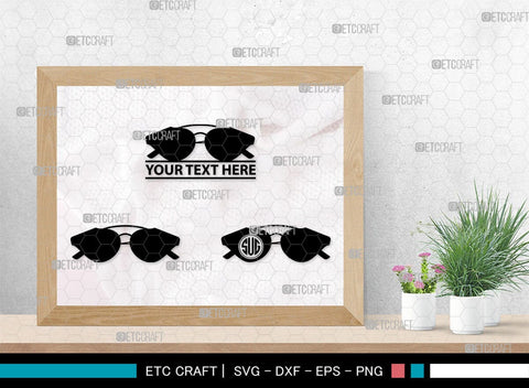 Sunglass Monogram, Sunglass Silhouette, Sunglass SVG, Eyeglasses Svg, Sunglasses Svg, Spectacles Svg, SB00214 SVG ETC Craft 