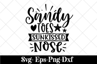 Sunkissed svg, Summer svg, summer saying svg, Sandy Toes Sun Kissed Nose svg, SVG, DXF, girls svg, Sandy Toes svg, eps, dxf, jpg, png, pdf SVG Svgcraft 