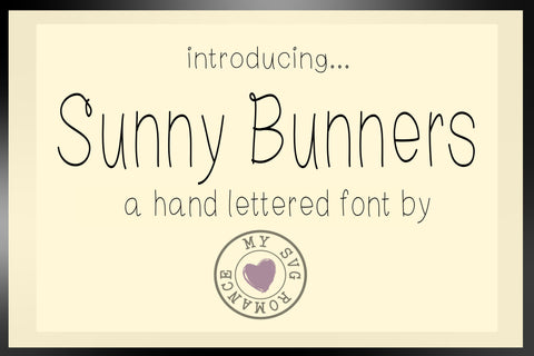 Sunny Bunners - A Hand Lettered Font Font mysvgromance 