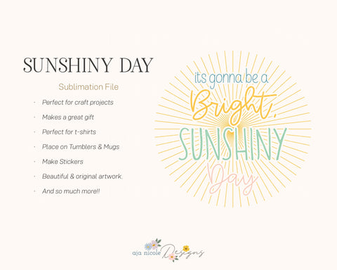 Sunny Day Sublimation file Sublimation Aja Nicole Designs 