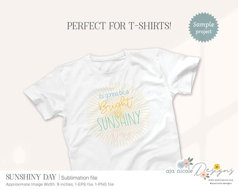 Sunny Day Sublimation file Sublimation Aja Nicole Designs 