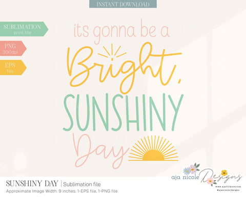 Sunny Day Sublimation File Sublimation Aja Nicole Designs 