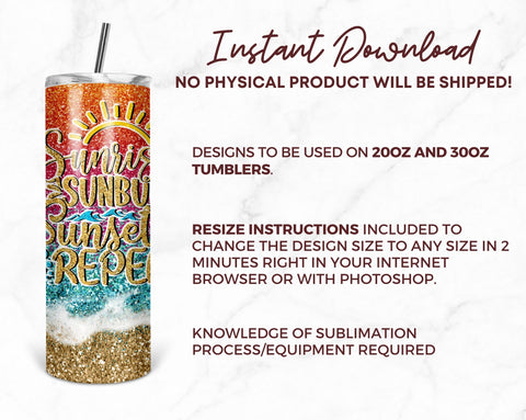 Sunrise, Sunburn, Sunset, Repeat, 20oz Skinny Tumbler, Sublimation Designs for Straight/Tapered Tumbler PNG File Digital Download Sublimation TumblersByPhill 