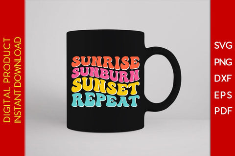 Sunrise Sunburn Sunset Repeat Retro Summer Vacation SVG PNG PDF Cut File SVG Creativedesigntee 