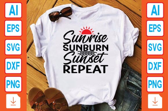 Sunrise Sunburn Sunset Repeat SVG Craftlabsvg24 