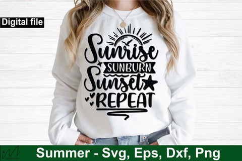 Sunrise Sunburn Sunset Repeat svg, Summer svg, Summer t shirt svg, Vacation Svg, Ocean Svg Svg, Beach Svg, Beach t shirt svg, Summer mug svg, Beach time svg, Summer vibes svg, Hello summer svg, Lake time SVG Isabella Machell 