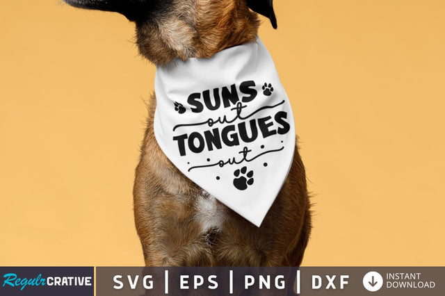 Suns out tongues out SVG SVG Regulrcrative 