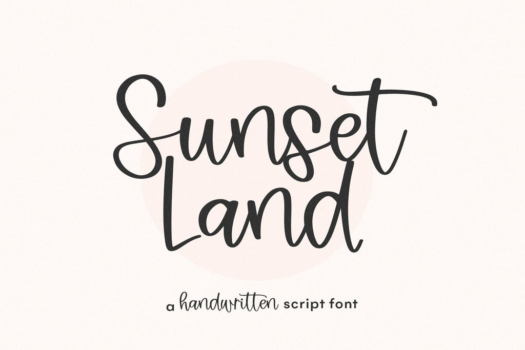 Sunset Land - Handwritten Script Font - So Fontsy