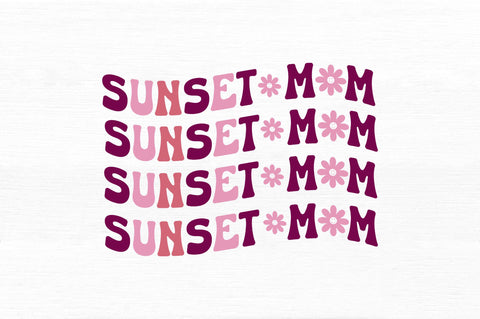Sunset mom SVG SVG Regulrcrative 