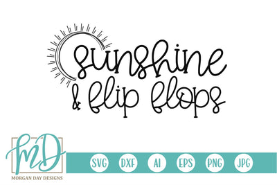 Sunshine and Flip Flops SVG Morgan Day Designs 