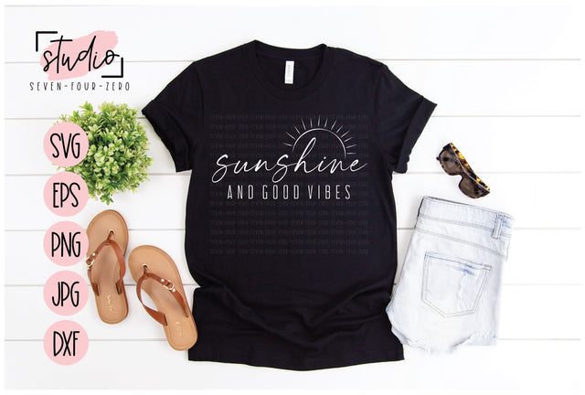 Sunshine and Good Vibes SVG Studio Seven-Four-Zero 