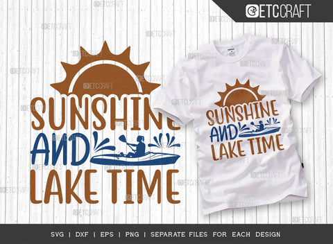 Sunshine And Lake Time SVG Bundle, Lake Svg, Lake Life Svg, Canoe Svg, Kayak Life Svg, Kayak Saying Svg, Lake Quotes, ETC T00429 SVG ETC Craft 