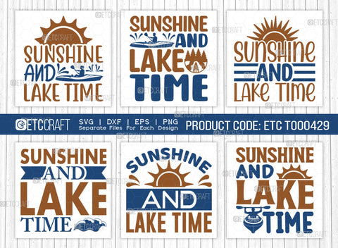 Sunshine And Lake Time SVG Bundle, Lake Svg, Lake Life Svg, Canoe Svg, Kayak Life Svg, Kayak Saying Svg, Lake Quotes, ETC T00429 SVG ETC Craft 