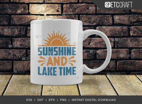 Sunshine And Lake Time SVG Cut File, Lake Svg, Lake Life Svg, Canoe Svg, Kayak Life Svg, Kayak Saying Svg, Lake Quotes, TG 00958 SVG ETC Craft 