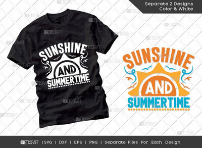 Sunshine And Summertime SVG Cut File | Summer Svg | Sun Svg | Bird Svg | Holiday Svg | Vacation Quotes | Summer T-shirt Design SVG ETC Craft 