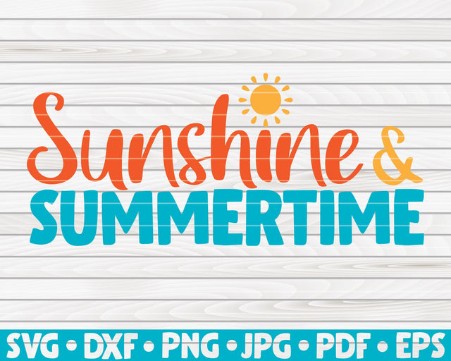 Sunshine and summertime SVG | Summertime quote SVG HQDigitalArt 