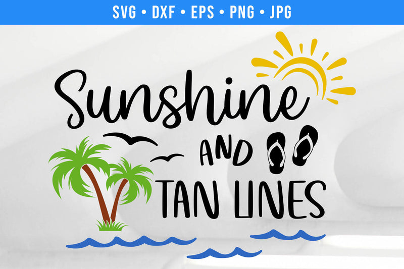 Sunshine and Tan Lines Beach SVG SVG Hippo Creations 