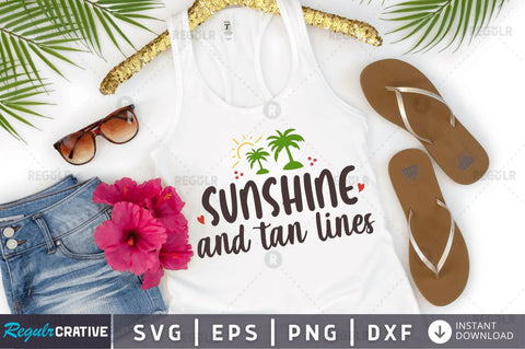Sunshine and tan lines SVG SVG Regulrcrative 