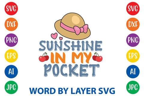 Sunshine In My Pocket, Summer SVG Design SVG Rafiqul20606 