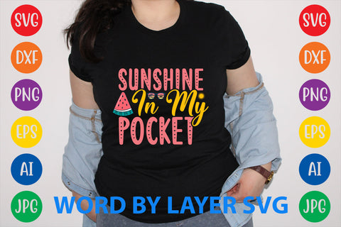 Sunshine In My Pocket, Summer SVG Design SVG Rafiqul20606 