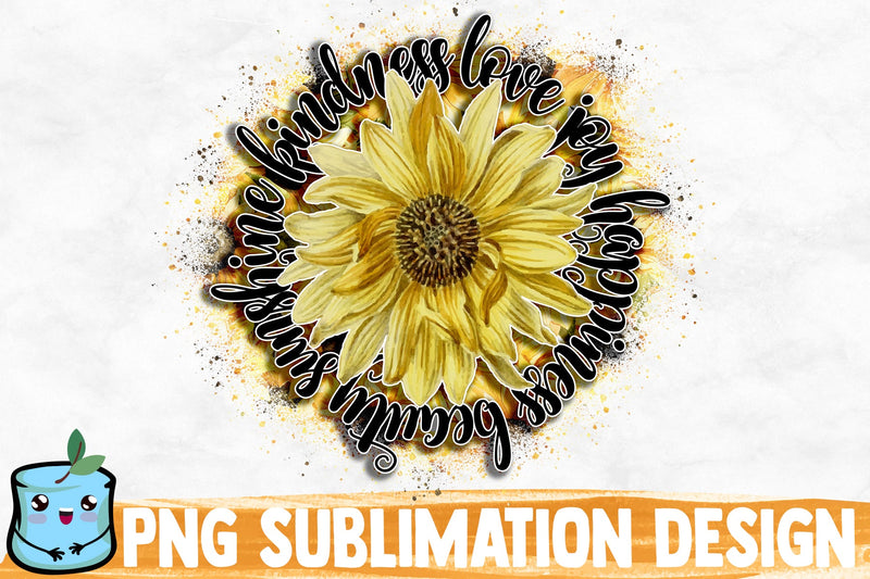 Sunshine Kindness Love Joy Happiness Beauty Sublimation Design Sublimation MintyMarshmallows 