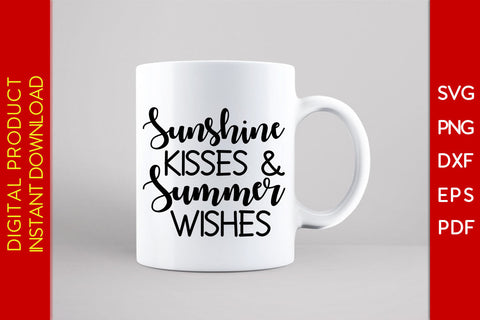 Sunshine Kisses And Summer Wishes Summer Vacation SVG PNG PDF Cut File SVG Creativedesigntee 