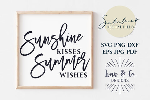 Sunshine Kisses Summer Wishes Svg & Sublimation, Summer, Beach Life, Beach Shirt, Cricut, Silhouette Designs, Digital Cut Files, JPG DXF PNG (1482148175) SVG Ivan & Co. Designs 