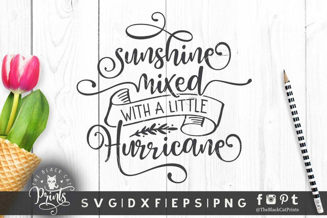 Sunshine mixed with a little hurricane cut file SVG TheBlackCatPrints 