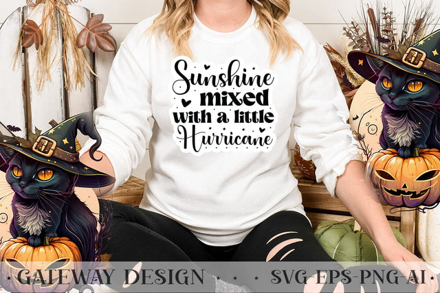 Sunshine Mixed With A Little Hurricane Sticker design SVG designmaster24 