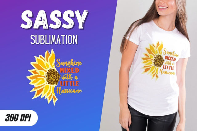 Sunshine mixed With a little Hurricane Sublimation SVG SvgOcean 