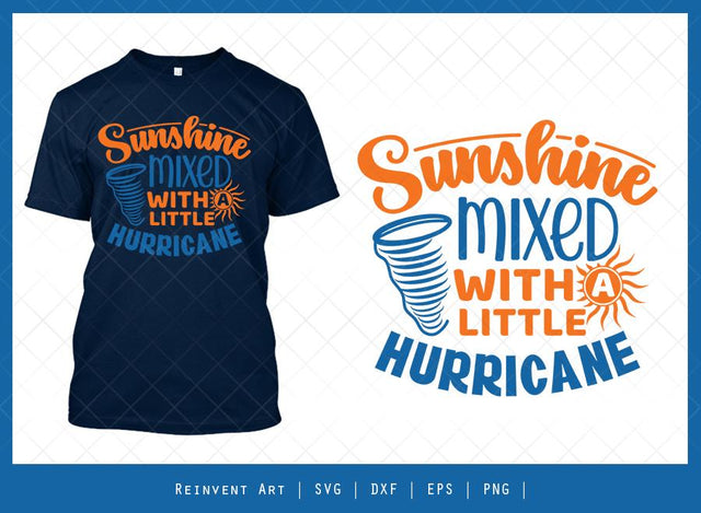 Sunshine Mixed With A Little Hurricane SVG Cut File SVG Reinvent Art 