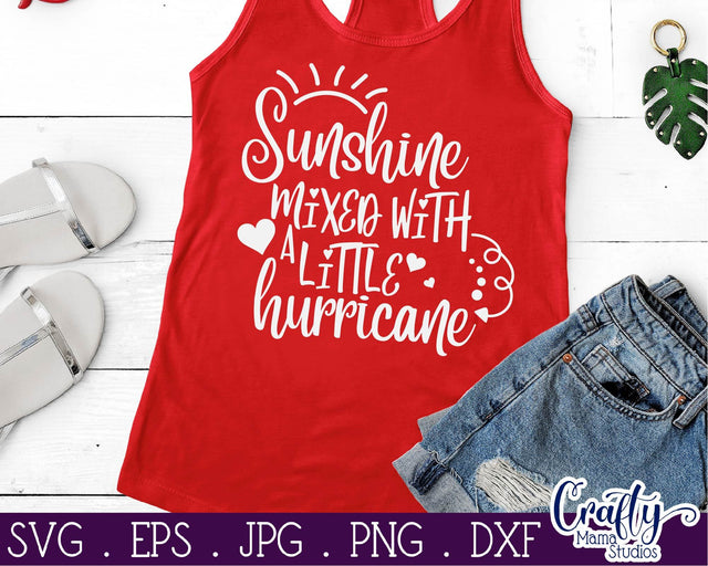 Sunshine Mixed With A Little Hurricane SVG - Funny Svg SVG Crafty Mama Studios 